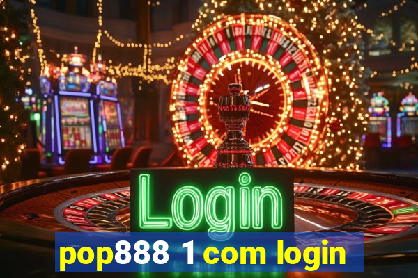 pop888 1 com login